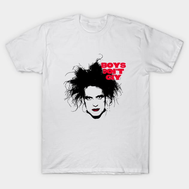 Robert Smith Boys Don't Cry T-Shirt by jealousclub